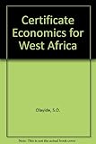 Certificate economics for West Africa