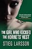 The Girl Who Kicked the Hornets' Nest (Millennium Trilogy)