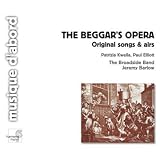 The Beggar`s Opera: Original Songs & Airs
