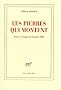 Les pierres qui montent : Notes et croquis de l'ann�e 2008