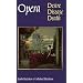 Opera: Desire, Disease, Death (Texts and Contexts)