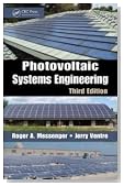 Photovoltaic Systems Engineering, Third Edition