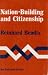 Nation-Building and Citizenship: Studies of Our Changing Social Order