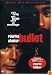Bullet