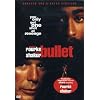 Bullet