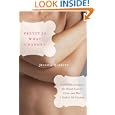 Pretty Is What Changes: Impossible Choices, The Breast Cancer... by  Jessica Queller