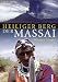 Bücher : Heiliger Berg der Massai: Oldonyo Lengai