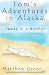 Note in a Bottle (Tom's Adventures in Alaska)