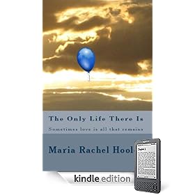 only life there is