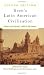 Keen's Latin American Civilization: History and Society, 1492 to the Present