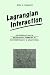 Lagrangion Interaction: an Introduction to Relativistic Symmetry in Electrodynamics and Gravitation