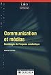 Communication et m�dias : Sociologie de l'espace m�diatique