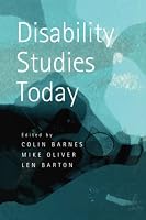 Disability Studies Today