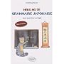Neko No Te Grammaire Japonaise Appliquee avec Exercices Corriges