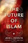 The Future of Islam: