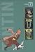 The Adventures of Tintin, vol. 7: The Castafiore Emerald / Flight 714 / Tintin and the Picaros (3 Volumes in 1)