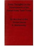 Some Thoughts on the Development of the Soviet Army Tank Troop