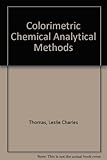Colorimetric chemical analytical methods
