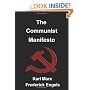 The Communist Manifesto: Complete With Seven Rarely Published Prefaces