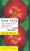 Safe Food: The Politics of Food Safety, Updated and Expanded (California Studies in Food and Culture)