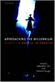 Approaching the Millennium: Essays on Angels in America (Theater: Theory/Text/Performance)