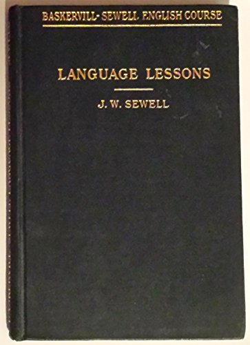 Language Lessons J. W. Sewell