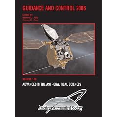 Guidance and Control 2006: Advances in the Astronautical Science: 125
