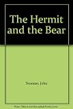 The hermit and the bear