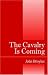 The Cavalry Is Coming