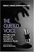 Books : The Quieted Voice: The Rise and Demise of Localism in American Radio