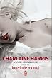 La communaut� du sud - Sookie Stackhouse pr�sente interlude mortel