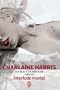 La communaut� du sud - Sookie Stackhouse pr�sente interlude mortel