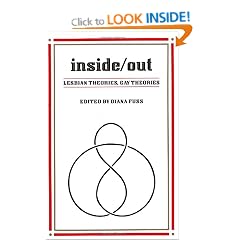 Inside/Out: Lesbian Theories, Gay Theories