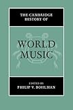 The Cambridge history of world music