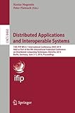 Distributed applications and interoperable systems : 14th IFIP WG 6.1 international conference, DAIS 2014, held as part of the 9th International Federated Conference on Distributed Computing Technique