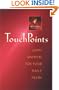 Touchpoints : God's Answers for Your Daily Needs