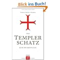 Der Templerschatz: Eine Spurensuche