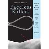 Faceless Killers: A Mystery (Kurt Wallander Mysteries) ~ Henning Mankell
