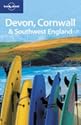 Devon, Cornwall and Southwest England (Lonely Planet Regional Guides)