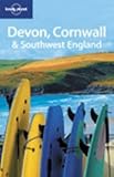 Lonely Planet Devon, Cornwall & Southwest England (Lonely Planet Travel Guides)