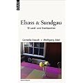 Elsass und Sundgau: 18 Land- und Stadtpartien