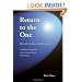 Return To The One: Plotinus's Guide To God-Realization