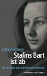 Stalins Bart ist ab: Von Bautzen zum...