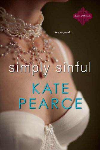 Simply Sinful (House of Pleasure)