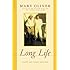 Long Life: Essays and Other Writings