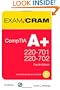 CompTIA A+ 220-701 and 220-702 Exam Cram