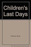 Children's last days