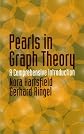 Pearls in Graph Theory: A Comprehensive Introduction (Dover Books on Mathematics)