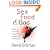 Sex, Food, and God: Breaking Free from Temptations, Compulsions, and Addictions