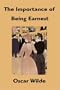 The Importance of Being Earnest
